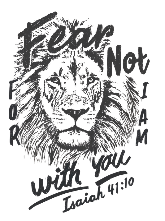 Fear Not for I am With You