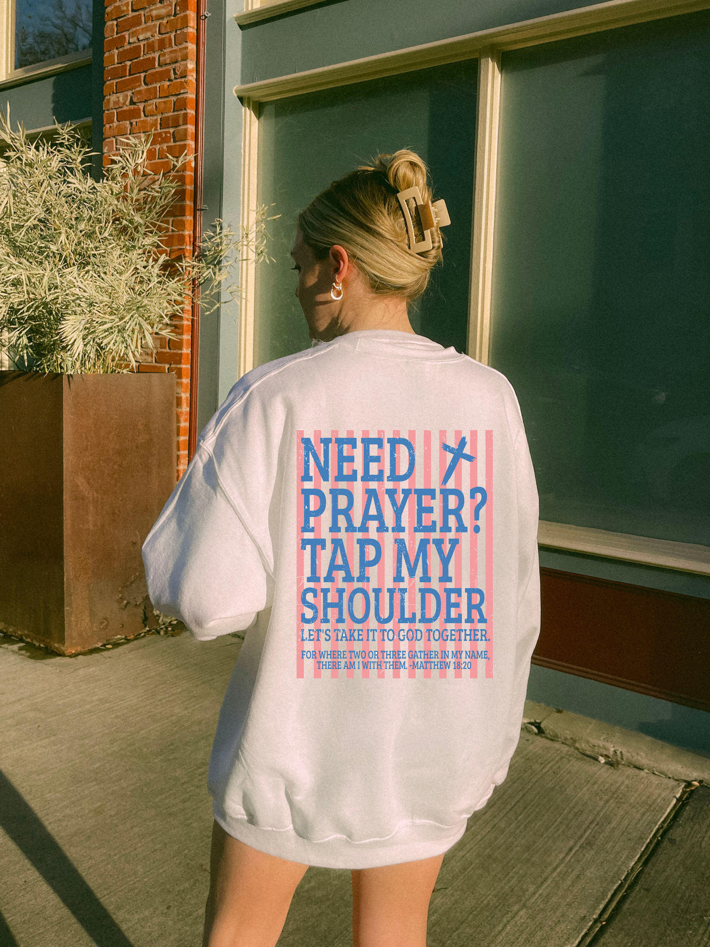 Need Prayer? Tap My Shoulder!