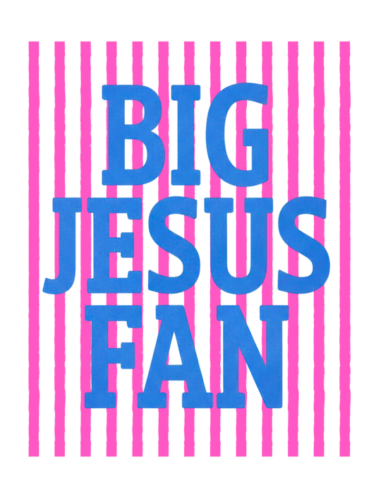 Big Jesus Fan