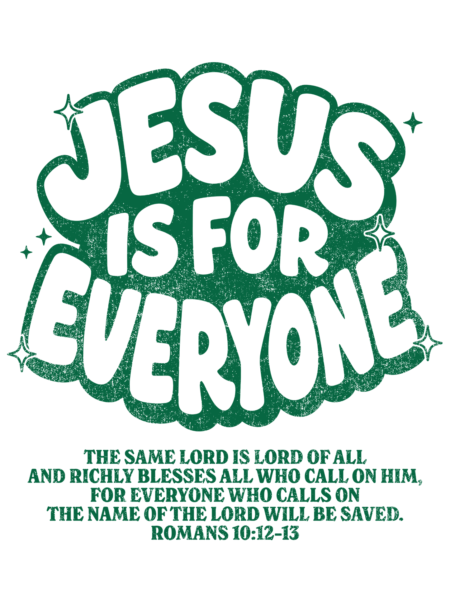 Jesus Is For Everyone