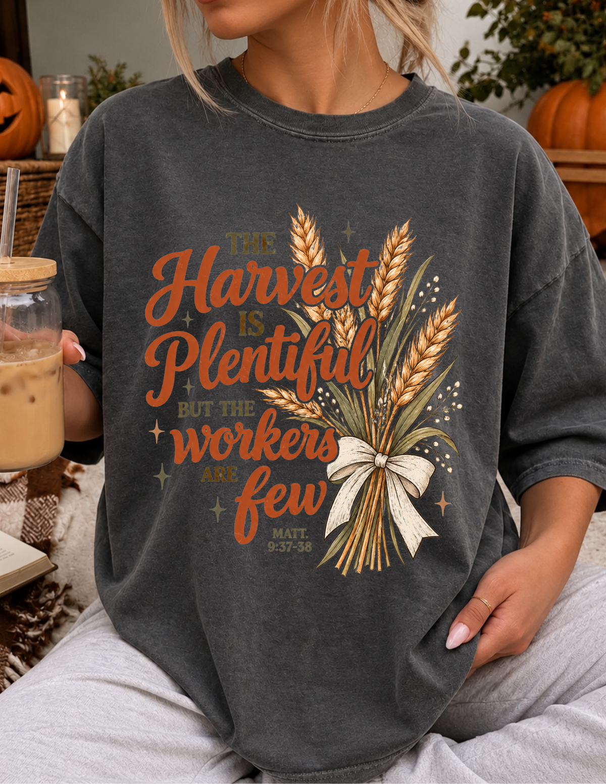 The Harvest is Plentiful