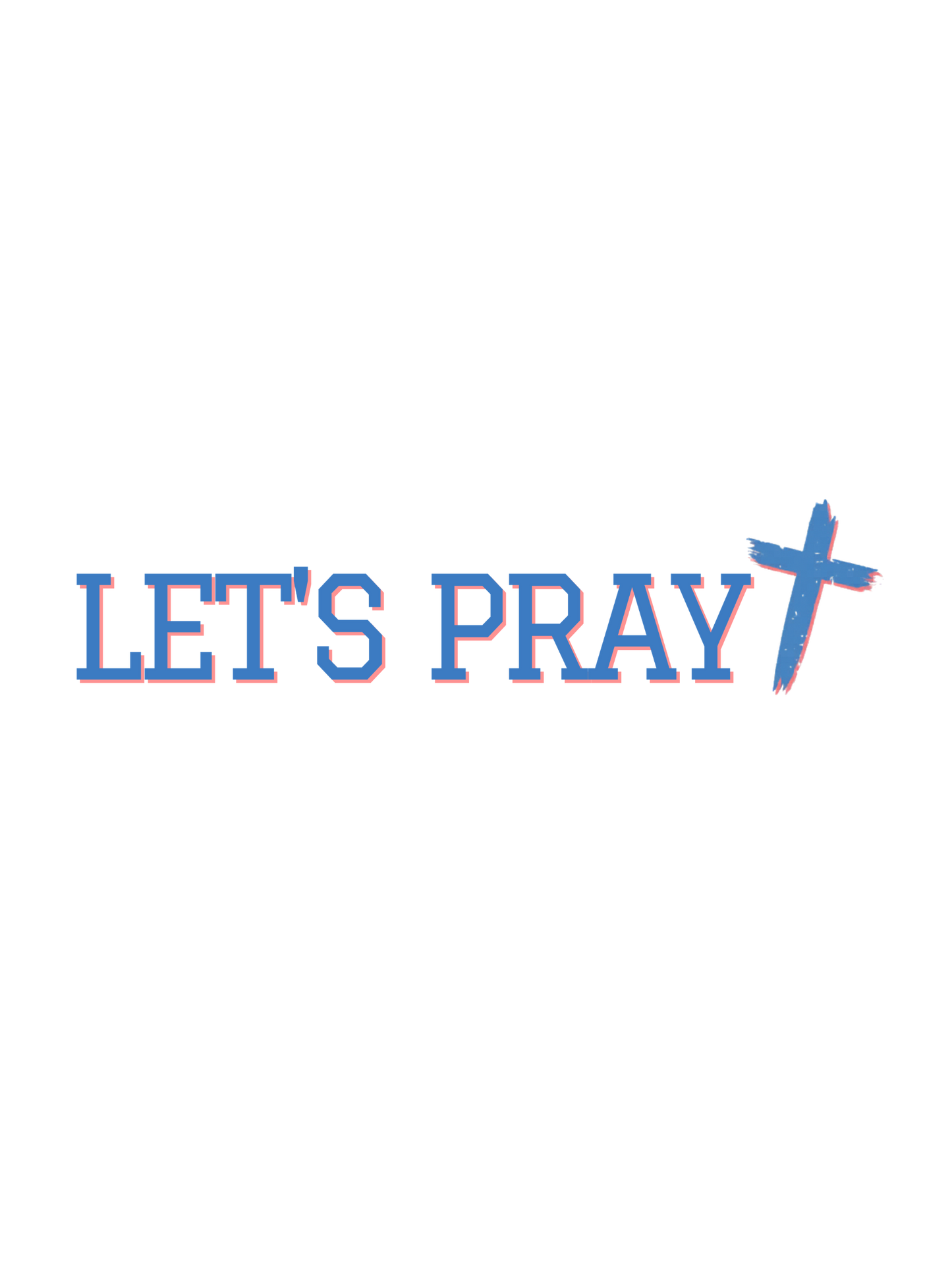 Need Prayer? Tap My Shoulder!